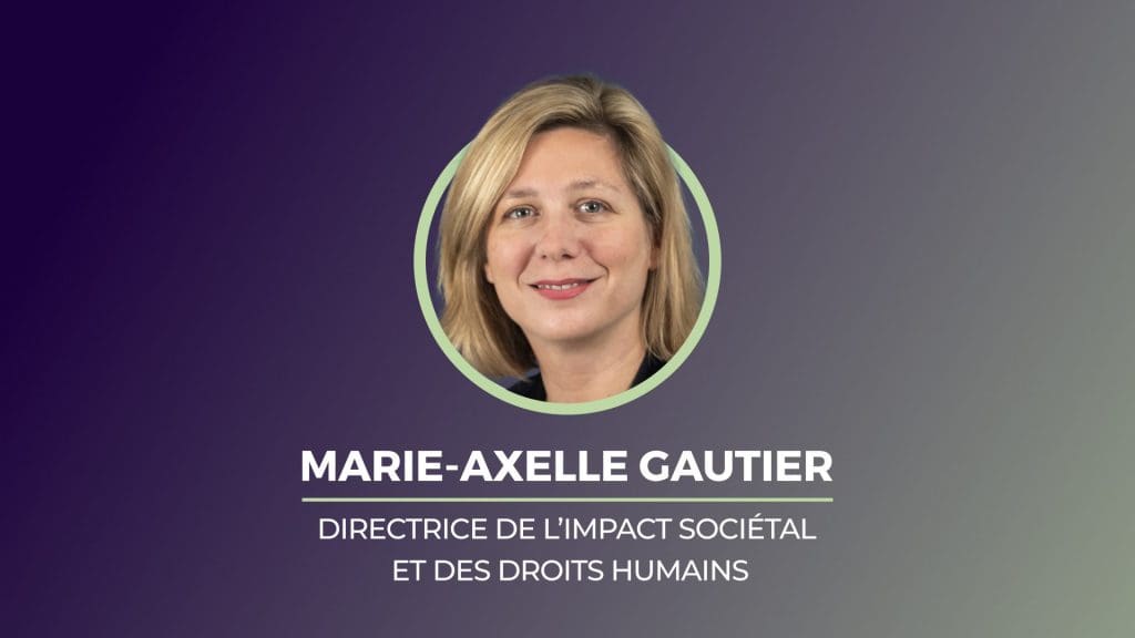Marie-Axelle Gautier, Directrice de l’Impact Sociétal et des Droits Humains et Co-presidente de WoMen@eramet