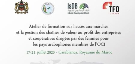 Gestion des chaînes de valeur : Accès aux marchés au profit des femmes entrepreneures dans les pays arabophones de l’OCI.