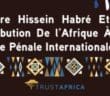 Dans son ouvrage, publié par la Fondation panafricaine, TrustAfrica et L’Harmattan Sénégal, et dédié exclusivement à l’affaire Habré, l’auteur du livre intitulé : «L’affaire Hissein Habré et la contribution de l’Afrique à la Justice pénale internationale », le *Professeur  Pacifique  Manirakiza fait le point sur le déroulement du procès de l’ancien chef d’Etat tchadien qui l’oppose aux familles des victimes.