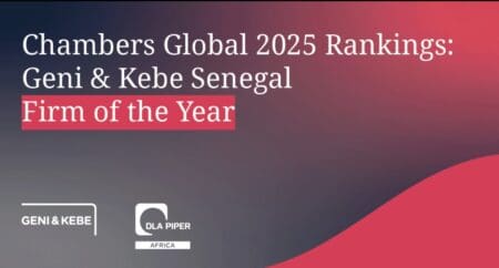 C’est la première fois que Chambers Global inclut le Sénégal dans cette catégorie, ce qui fait de Geni&Kebe, le premier cabinet sénégalais à avoir cette reconnaissance.