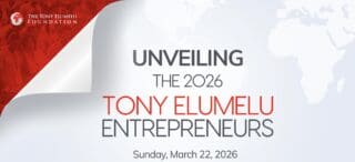The 2026 Tony Elumelu Foundation( TEF). La Fondation Tony Elumelu franchira le 22 mars une nouvelle étape de son engagement en faveur de l’entrepreneuriat africain. L’organisation annoncera la promotion 2026 de jeunes entrepreneurs sélectionnés pour participer à ses programmes d’accompagnement.